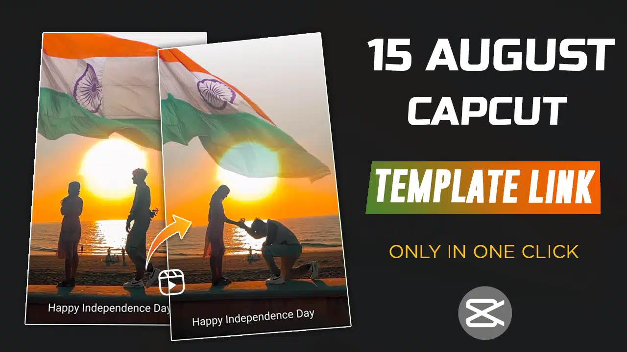 capcut template independence day, 15 august capcut template new trend,15 august photo editing kinemaster,15 august status editing,15 august status editing 2023,15 august status video editing tutorial,capcut new trending video template,gasolina trend capcut template,New Trend 15 August CapCut Template Link 2023,new trend capcut template,tik tik 2023 template,trending capcut template,15 August CapCut Template Link 2023,15augustcapcuttemplate,15 august capcut template,15 August CapCut Templet Link,capcut independence day templates,capcut template,New Trend 15 August Template,new trend template, capcut template new trend 2023 download,capcut template all, capcut template new trend tiktok download, happy birthday capcut template link, new trend capcut template,ical capcut template,