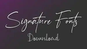 14 Free Signature Fonts